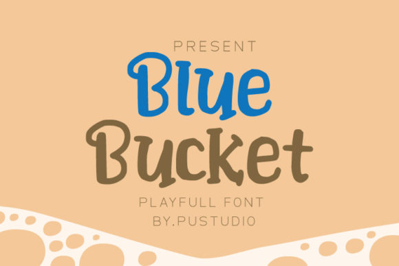 Blue Bucket Font: A Fresh Display Typeface for Branding