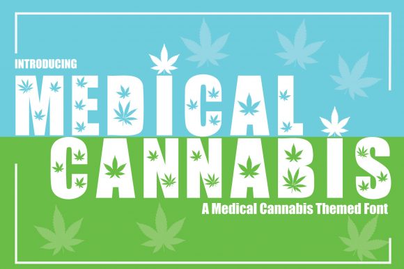 Medical Cannabis: A Bold Display Font for Handmade Labels and Creative Designs